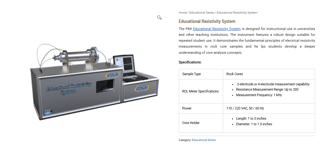 Educational Resistivity System: Advancing Hands-On Learning in Core Analysis and Rock Resistivity Measurement Educational Resistivity System: Advancing Hands-On Learning in Core Analysis and Rock Resistivity Measurement