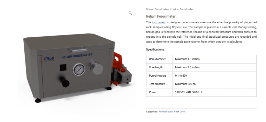 Helium Porosimeter: Accurate Porosity Measurement for Rock Core Analysis Helium Porosimeter: Accurate Porosity Measurement for Rock Core Analysis