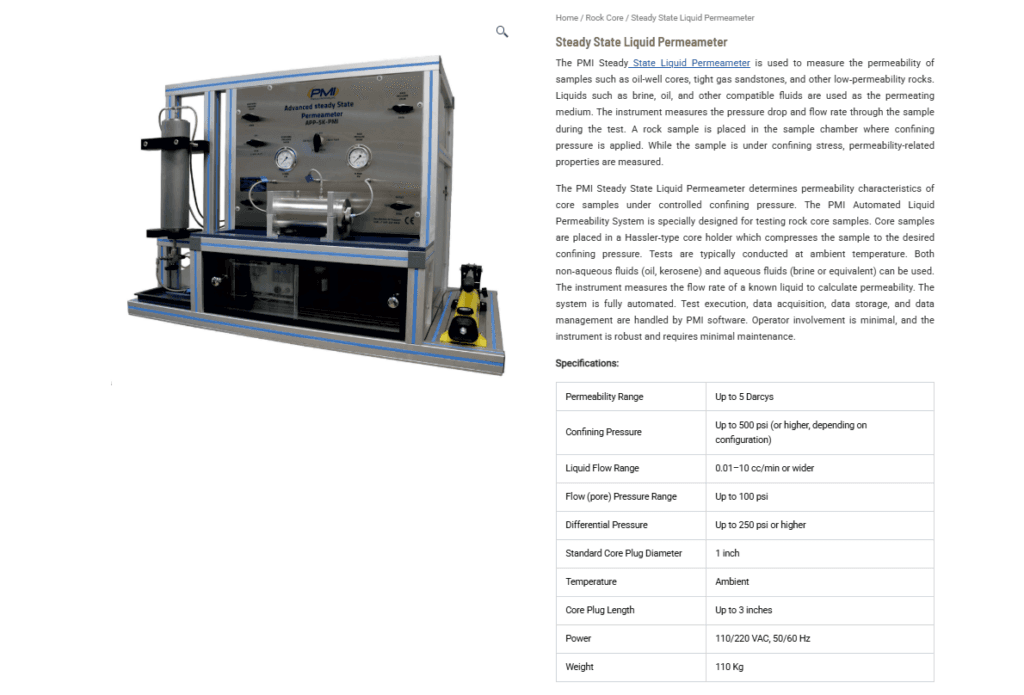 Steady State Liquid Permeameter: High-Accuracy Liquid Permeability Testing for Reservoir Core Analysis Steady State Liquid Permeameter: High-Accuracy Liquid Permeability Testing for Reservoir Core Analysis